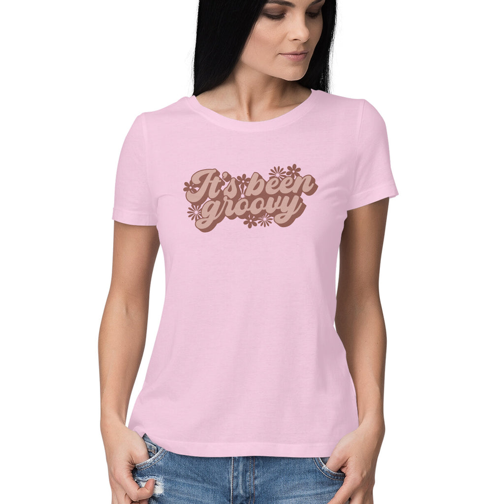 Women's It's Been Groovy Design Printed T-Shirt