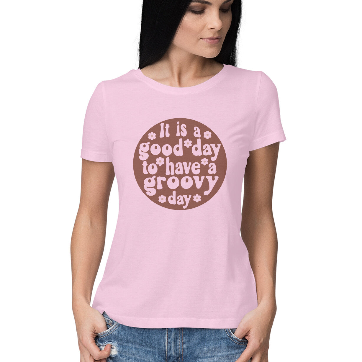 Women's It's a Good Day To Have a Groovy Day Design Printed T-Shirt