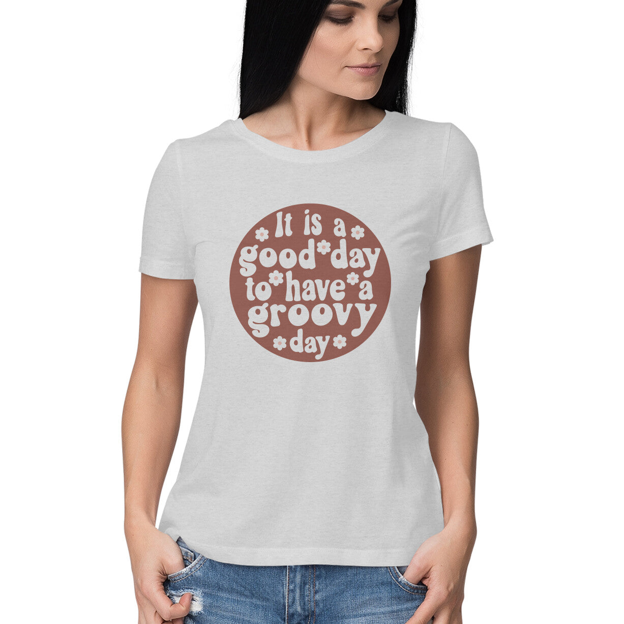 Women's It's a Good Day To Have a Groovy Day Design Printed T-Shirt