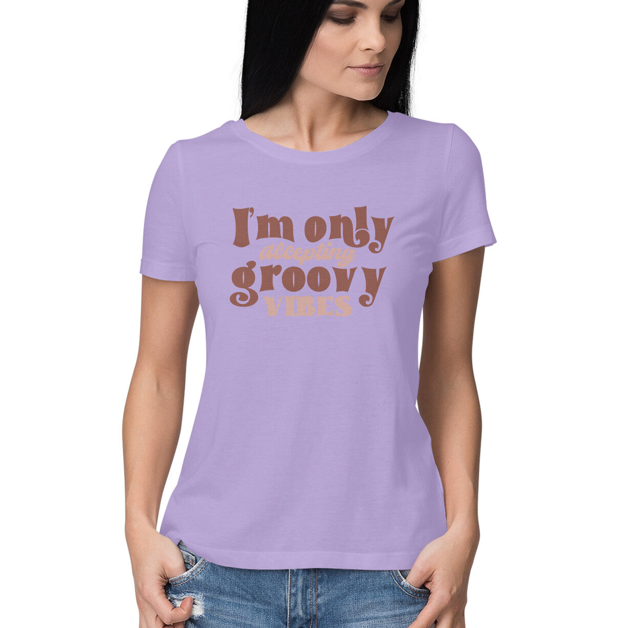 Women's I am only accepting Groovy Vibes Design Printed T-Shirt