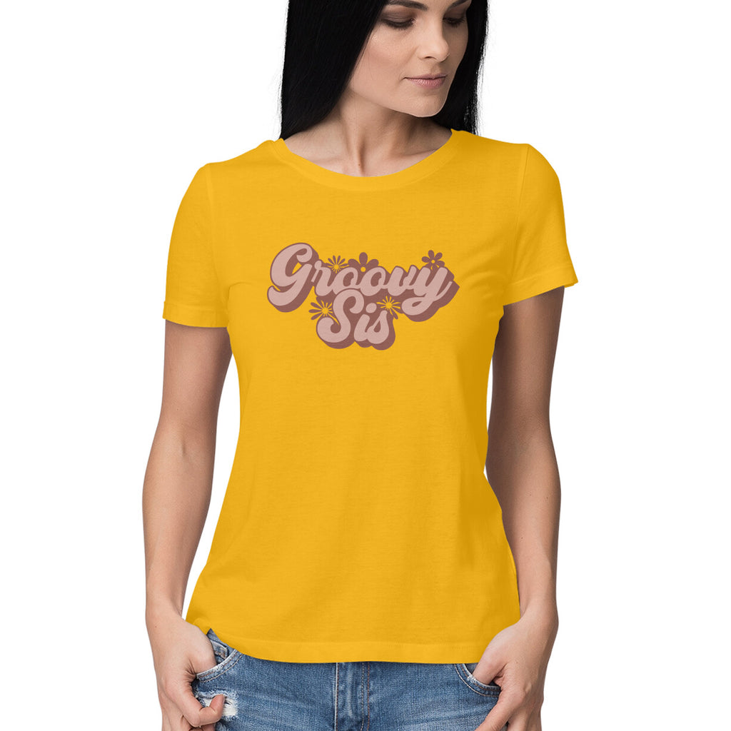 Women's Groovy Sis Design Printed T-Shirt