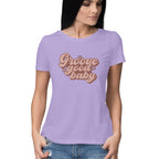 Women's Groove Good Baby Design Printed T-Shirt