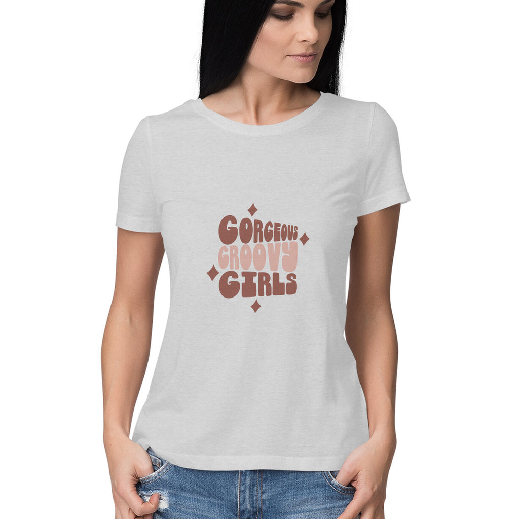 Women's Gorgeous Groovy Girls Design Printed T-Shirt