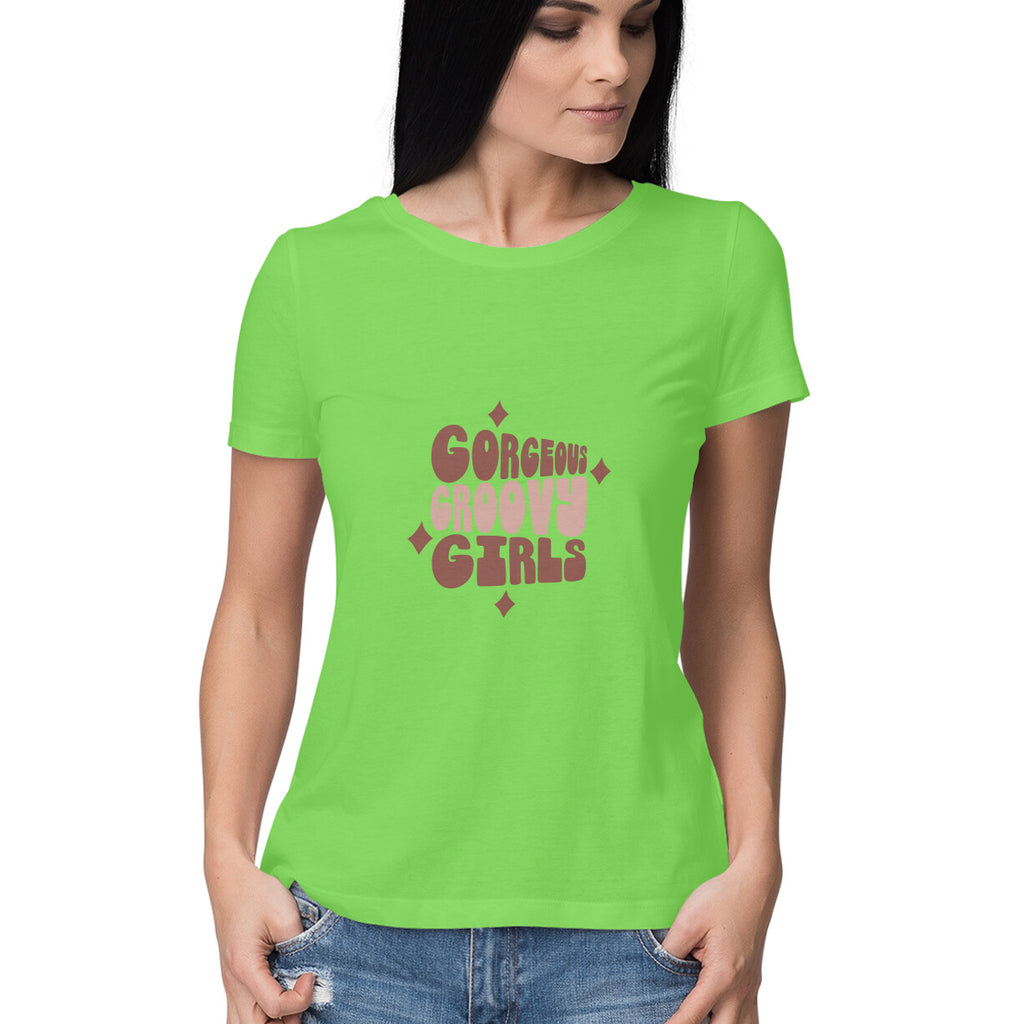 Women's Gorgeous Groovy Girls Design Printed T-Shirt