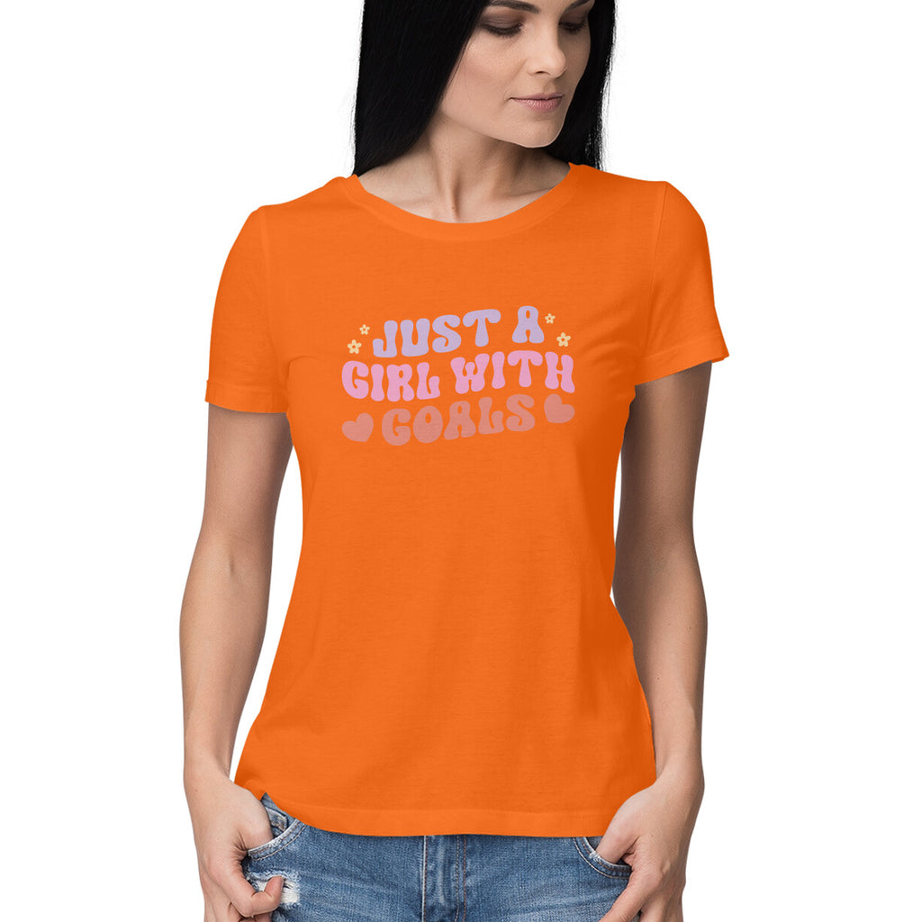 Women's Just A Girl With Goals Design Printed T-Shirt