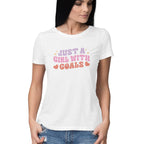 Women's Just A Girl With Goals Design Printed T-Shirt