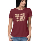 Women's In Every Woman This Is A Queen Design Printed T-Shirt