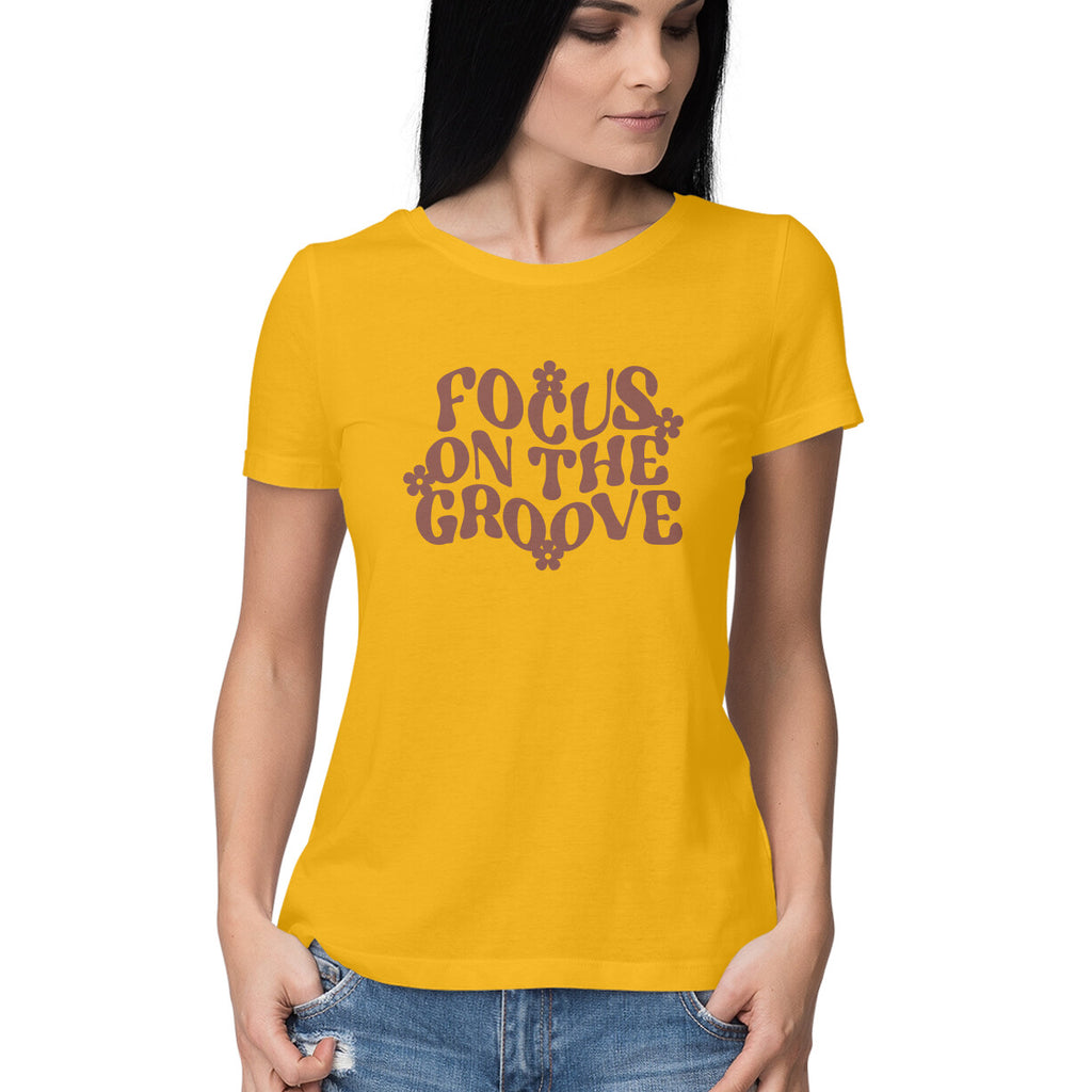 Women's Focus On The Groove Design Printed T-Shirt