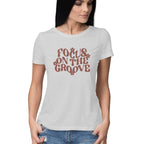 Women's Focus On The Groove Design Printed T-Shirt