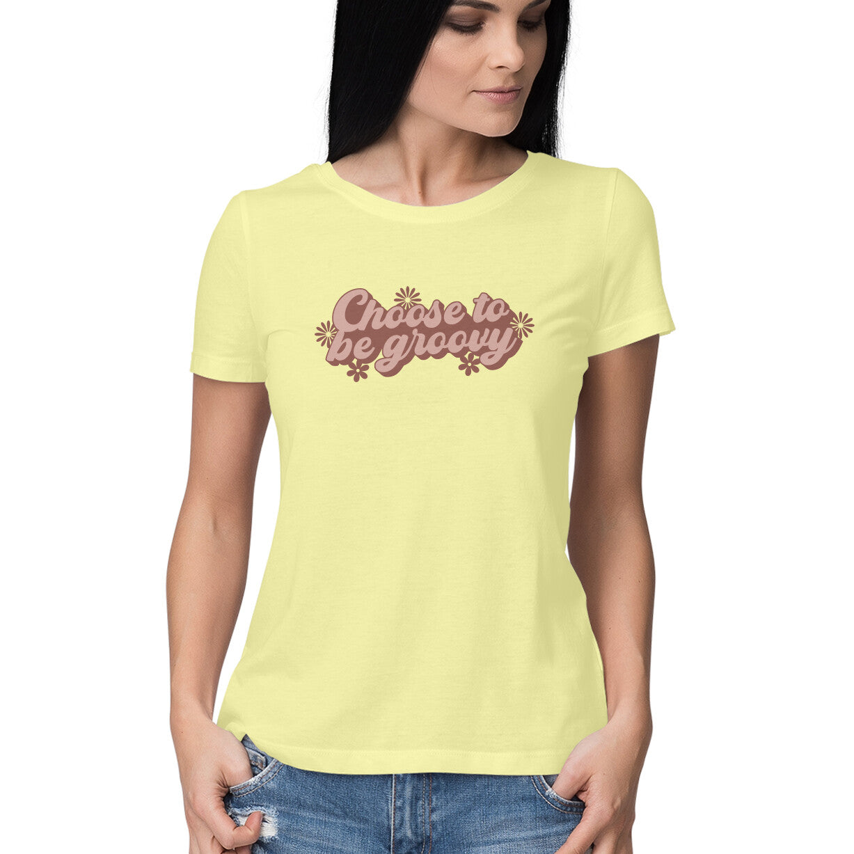 Women's Choose To Be Groovy Design Printed T-Shirt