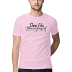 Men's Don't Be Discouraged Design Printed T-Shirt