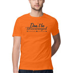 Men's Don't Be Discouraged Design Printed T-Shirt