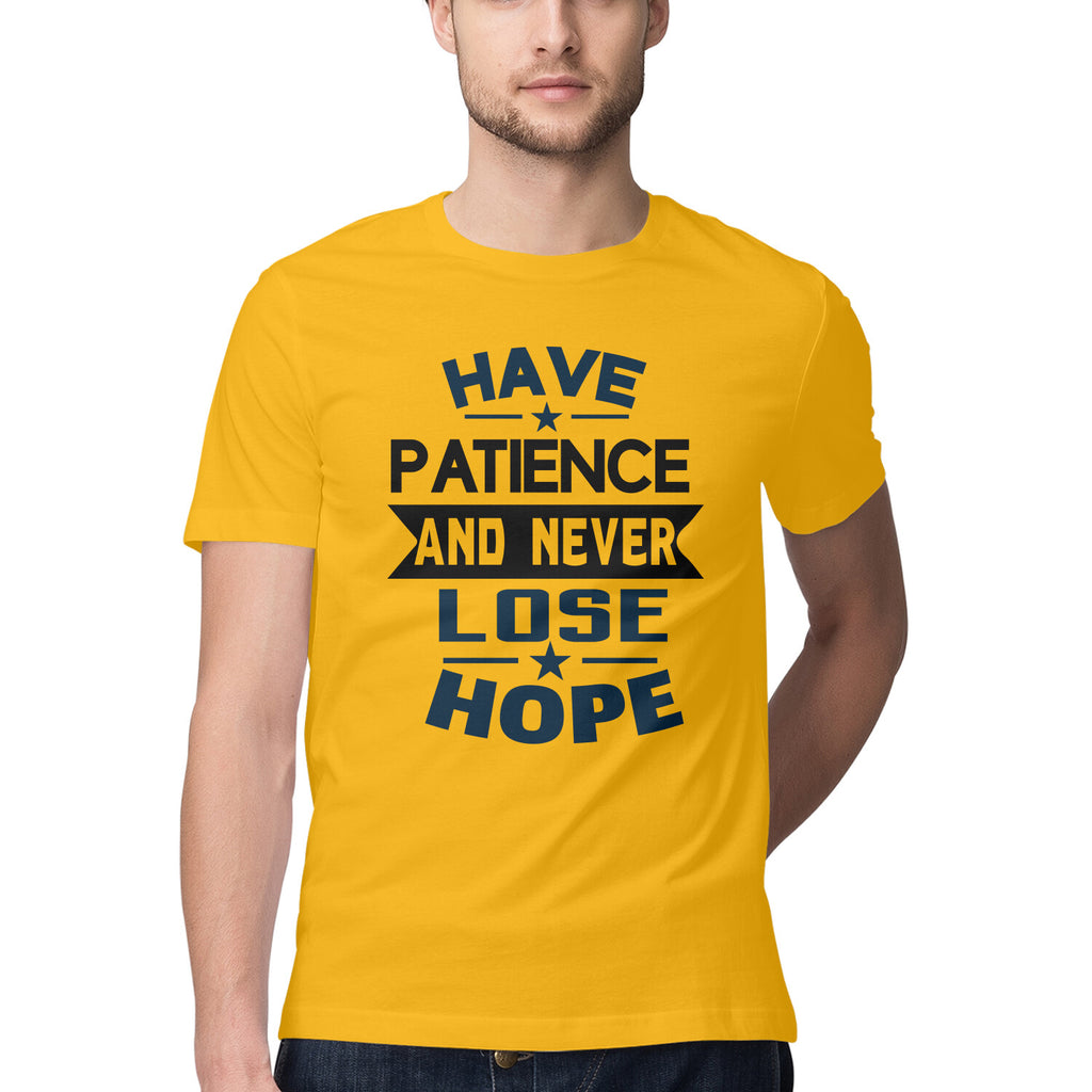 Men's Have Patience And Never Loose Hope Design Printed T-Shirt
