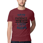 Men's Have Patience And Never Loose Hope Design Printed T-Shirt