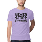 Men's Never Stop Looking Design Printed T-Shirt