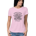 Women's When It Rains Look For Rainbows Design Printed T-Shirt