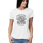 Women's When It Rains Look For Rainbows Design Printed T-Shirt