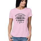 Women's After Every Storm There Is A Rainbow Design Printed T-Shirt