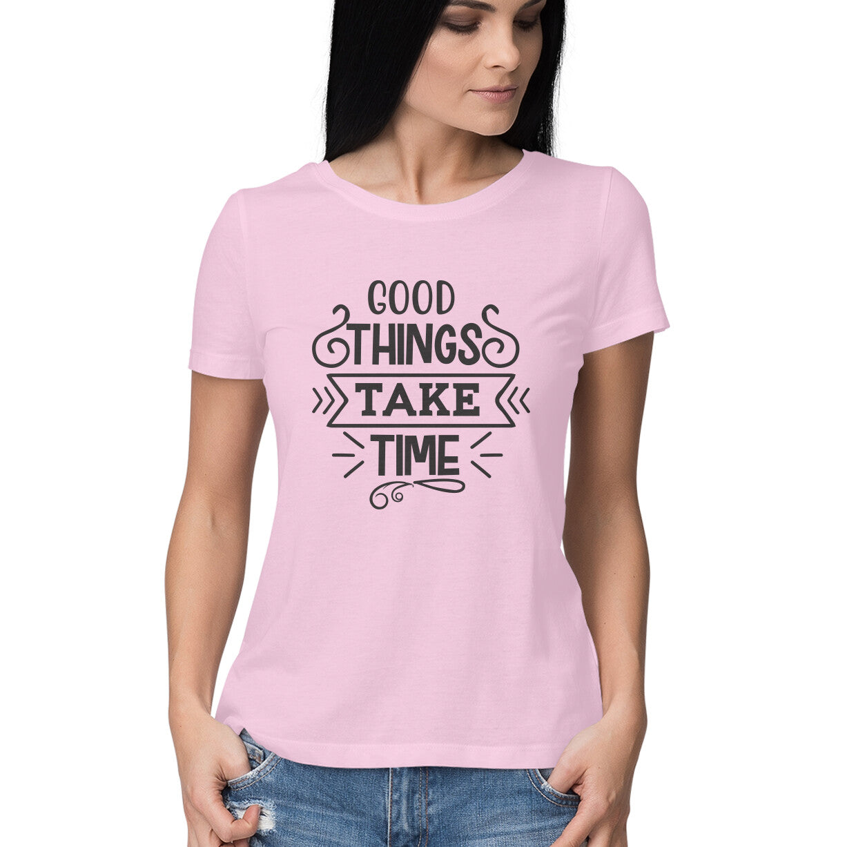 Women's Good Things Take Time Design Printed T-Shirt