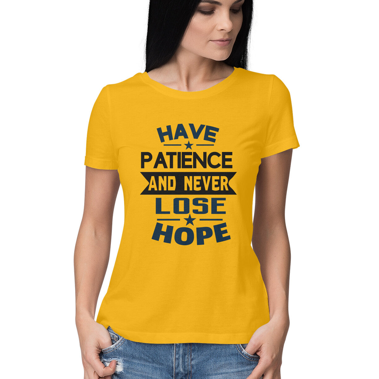 Women's Have Patience And Never Loose Hope Design Printed T-Shirt Secondary image