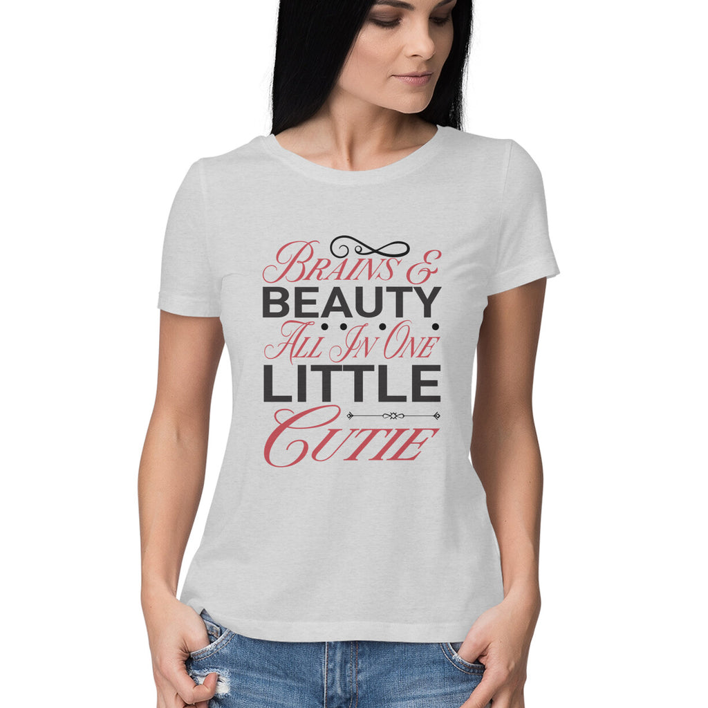 Women's Brains And Beauty All In One Little Cutie Design Printed T-Shirt