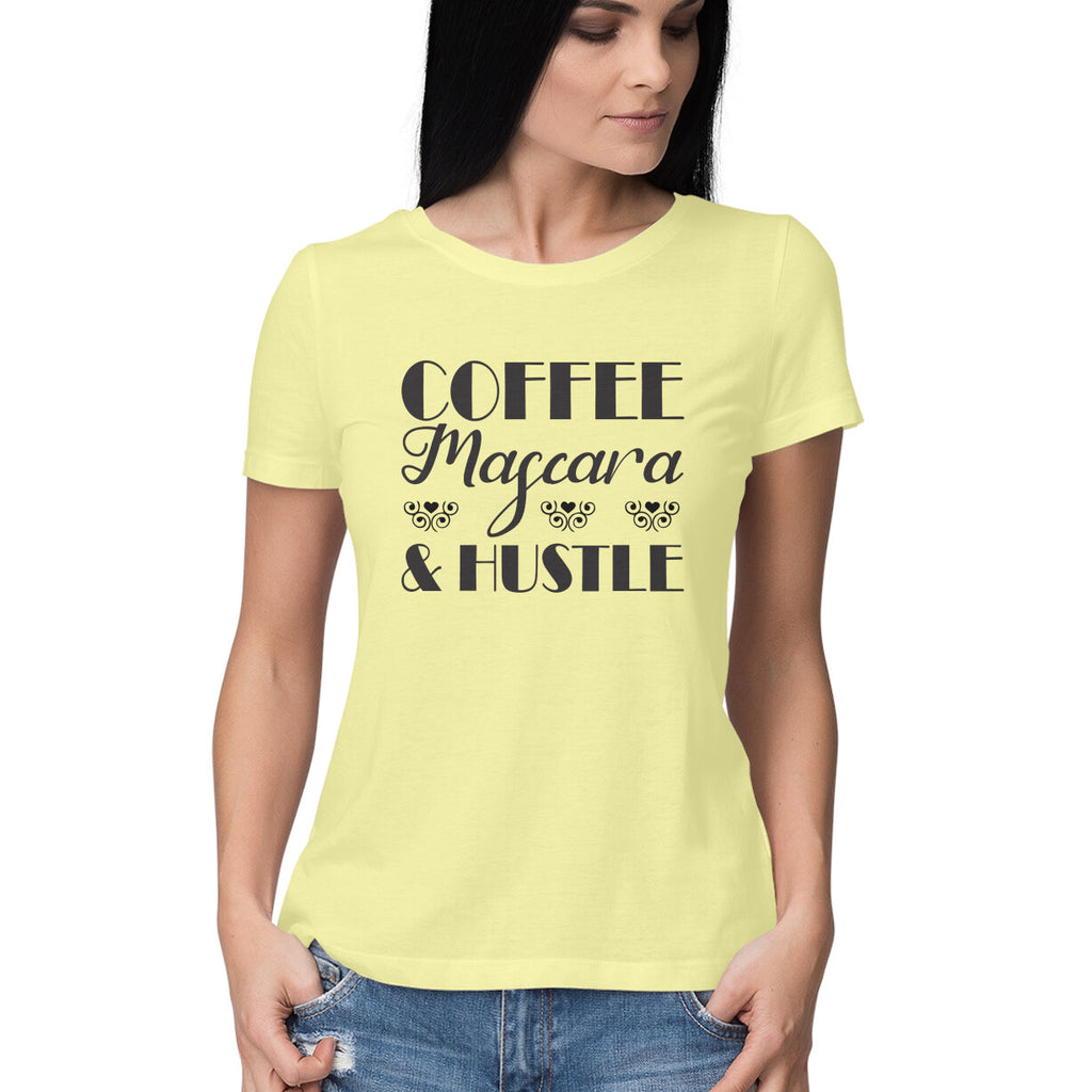 Women's Coffee Mascara Hustle Design Printed T-Shirt