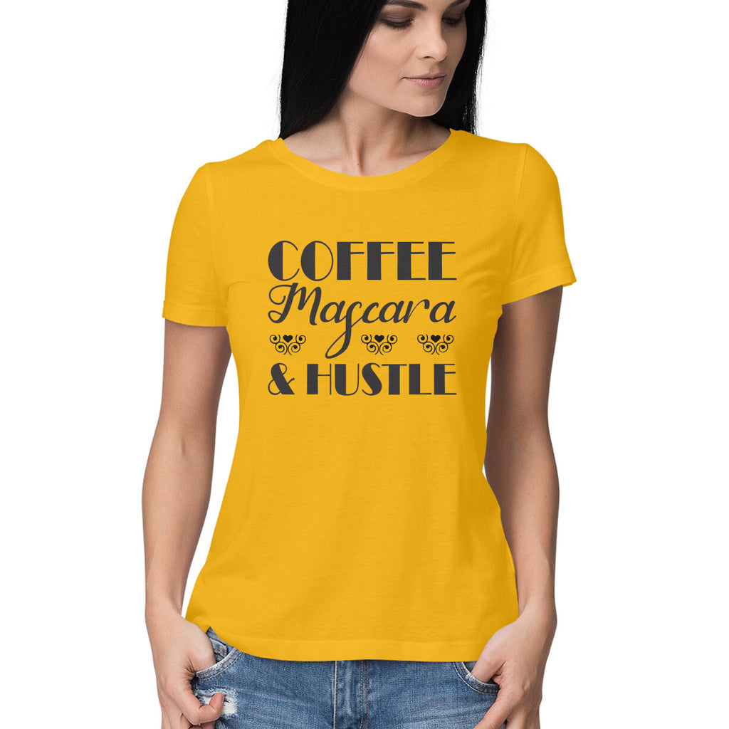 Women's Coffee Mascara Hustle Design Printed T-Shirt