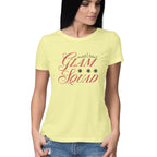 Women's Glam Squad Design Printed T-Shirt