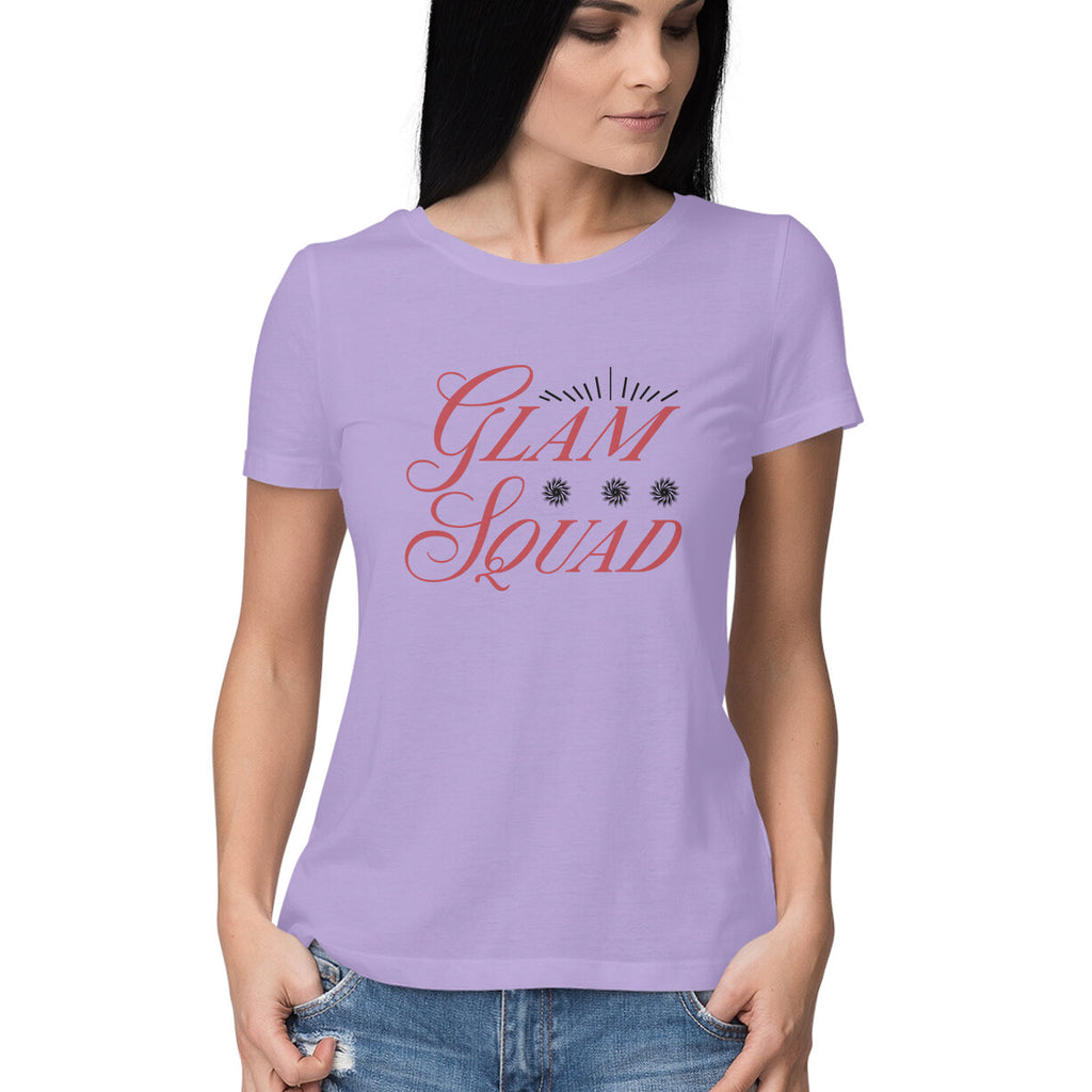 Women's Glam Squad Design Printed T-Shirt