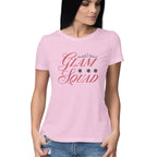 Women's Glam Squad Design Printed T-Shirt