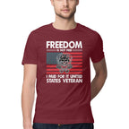 Men's Freedom Is Not Free I Paid For It United States Veteran Design Printed T-Shirt