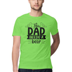 Men's This Dad Needs A Beer Design Printed T-Shirt