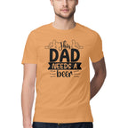 Men's This Dad Needs A Beer Design Printed T-Shirt