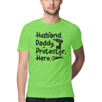 Men's Husband Daddy Protector Hero Design Printed T-Shirt