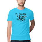 Men's Go Ask Your Mom Design Printed T-Shirt
