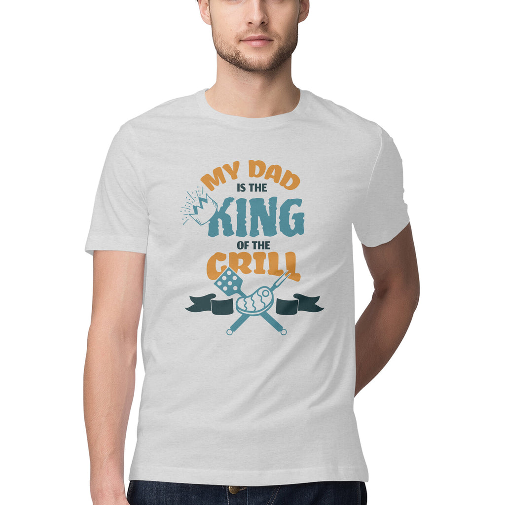 Men's My Dad Is the King Of The Grill Design Printed T-Shirt