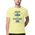 Men's Keep Calm And Father On Design Printed T-Shirt