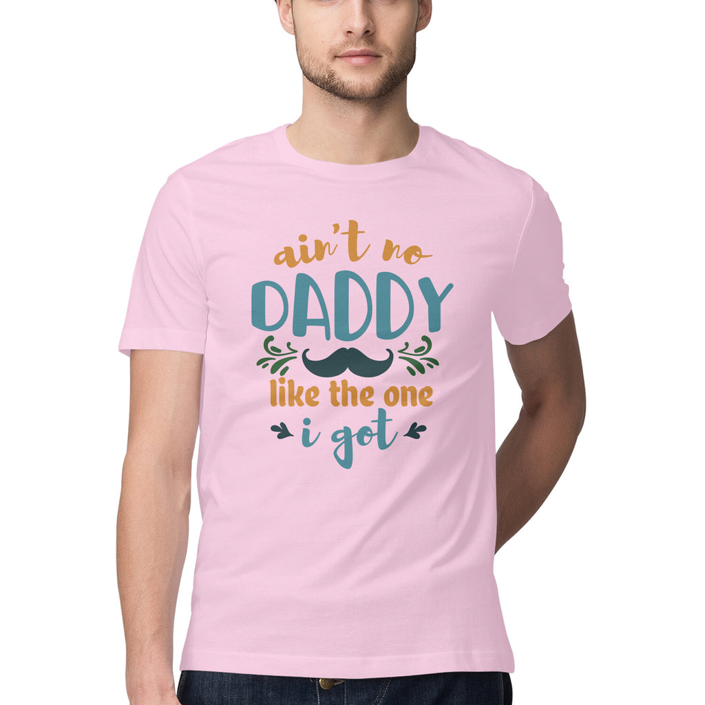 Men's Daddy Like The One I Got Design Printed T-Shirt