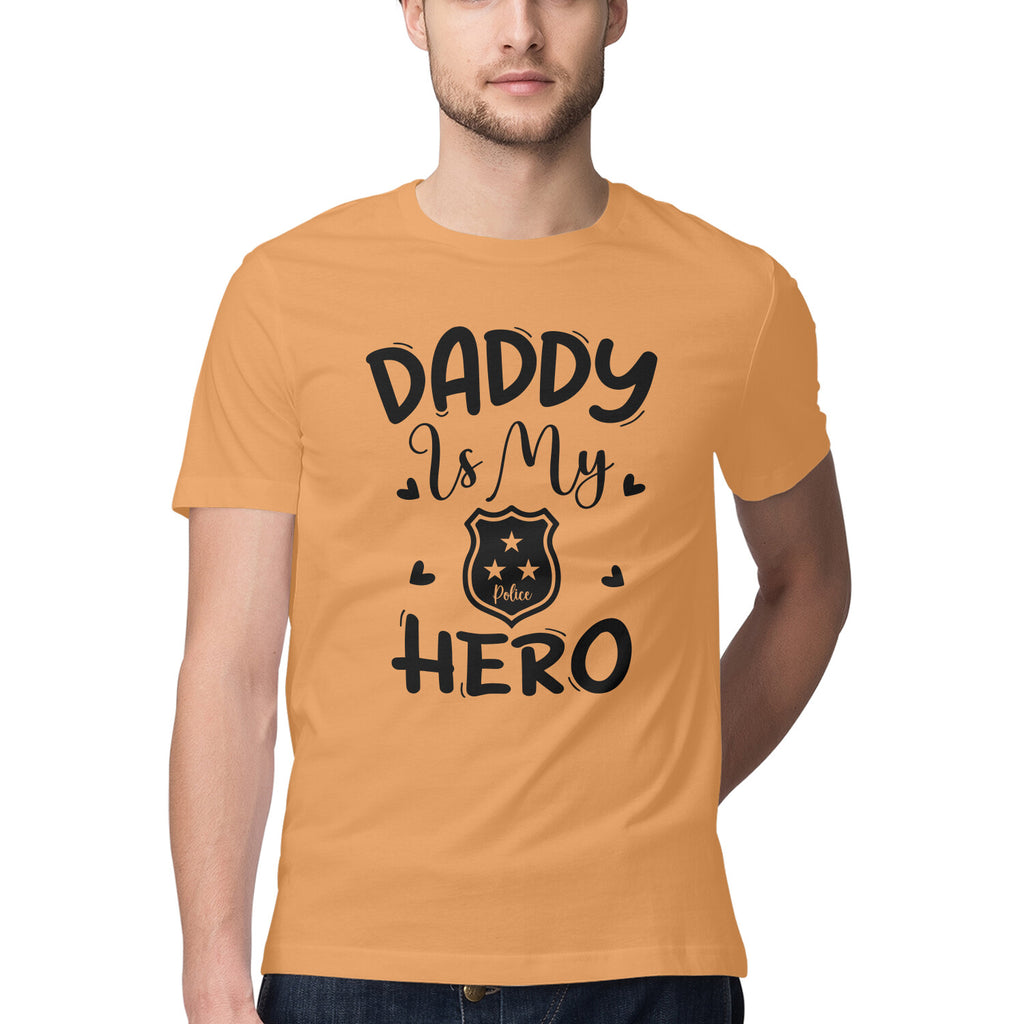 Men's Daddy Is My Hero Design Printed T-Shirt