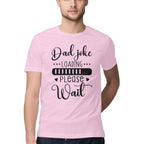 Men's Dad Joke Loading Please Wait Design Printed T-Shirt