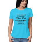 Women's Accountant Design Printed T-Shirt