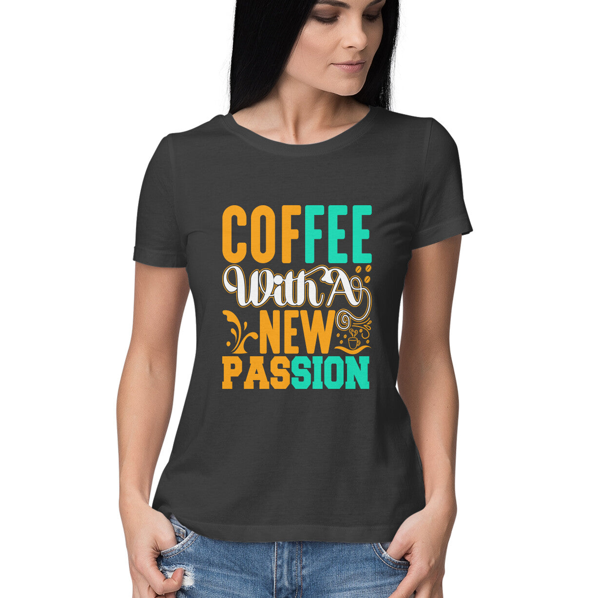 Women's Coffee with a New Passion Graphics Printed T-Shirt