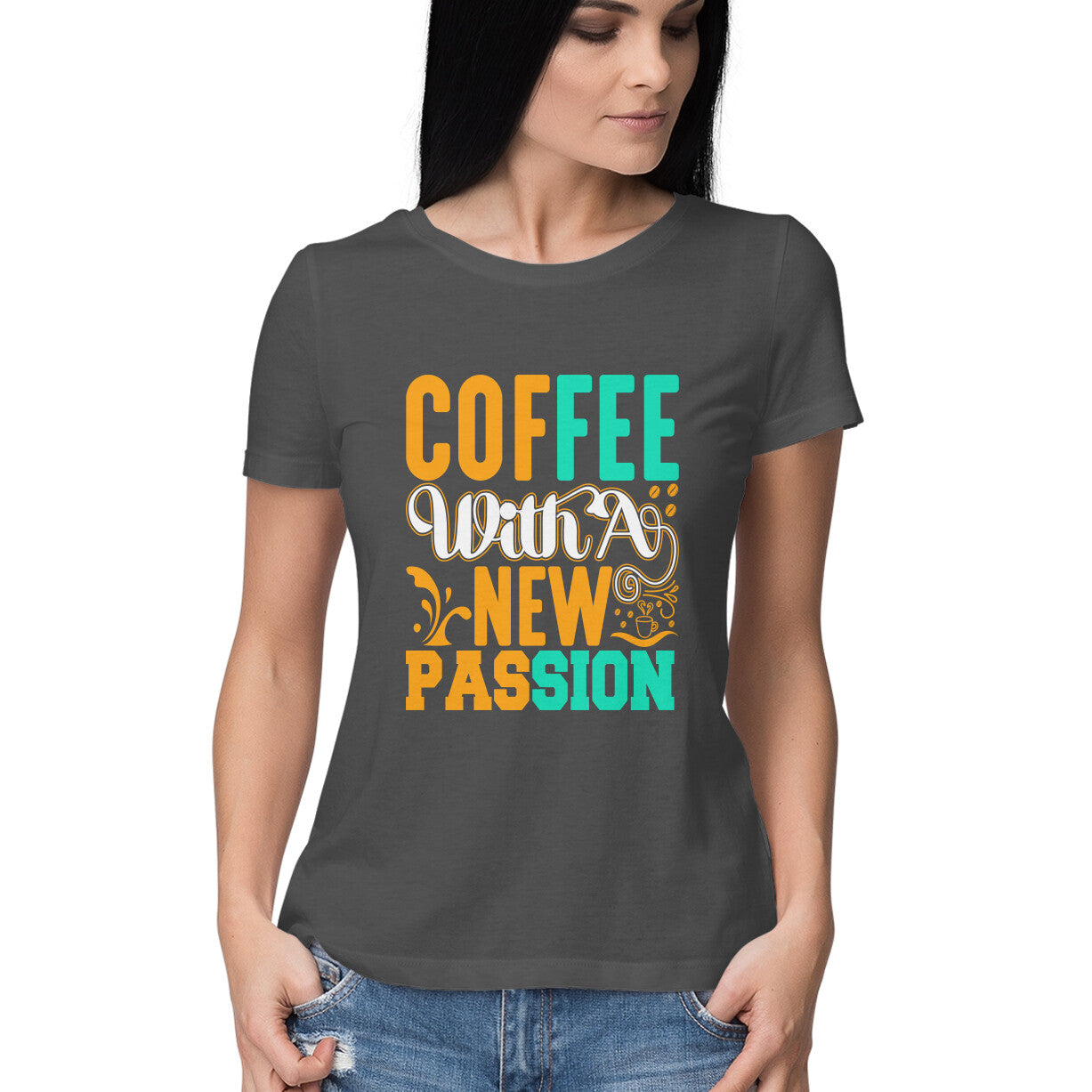 Women's Coffee with a New Passion Graphics Printed T-Shirt Secondary image