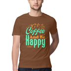 Men's Eat Coffee And Be Happy Design Printed T-Shirt