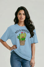 Women's Not A Hugger Sarcastic Quotes Oversized T-Shirt