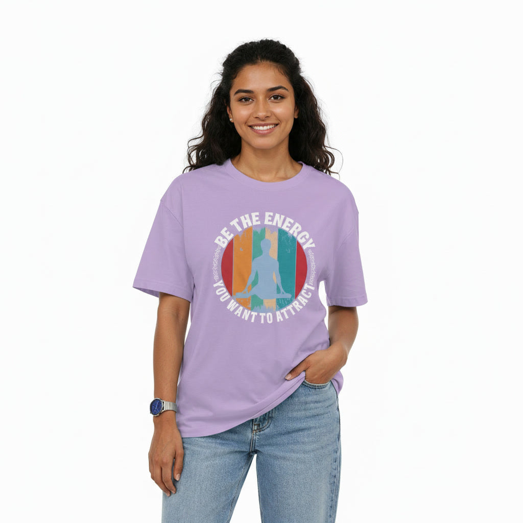 Women's Oversized T-Shirt BE THE ENERGY YOU WANT TO ATTRACT Graphic Print Secondary image