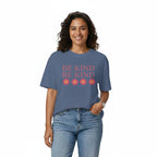 Women Oversize T-Shirt BE KIND Graphic Print