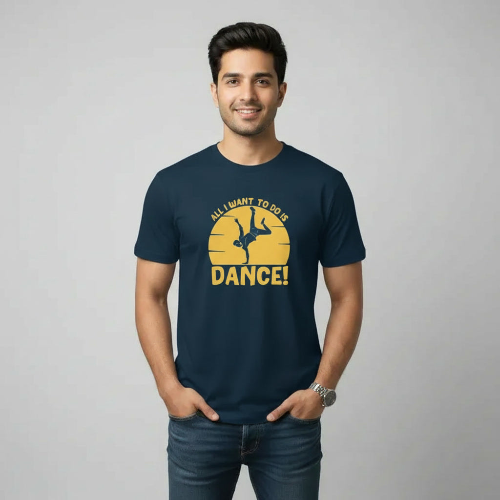 Men's T-Shirt ALL I WANT TO DO IS DANCE Graphic Print