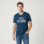 Mens V Neck T-Shirt STILL BECOMING Print