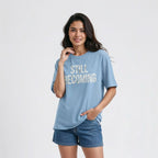 Women's Oversize T-Shirt STILL BECOMING Quote Print